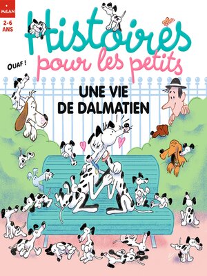 cover image of Une vie de Dalmatien